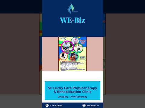 WE-Biz WB0065 | WeVysya Vijayawada | Sri Lucky Care Physiotherapy & Rehabilitation Clinic [Video]