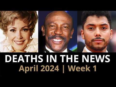 Who Died: April 2024 Week 1 | News [Video]