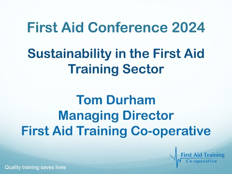 Sustainability in the First Aid Training Sector [Video]