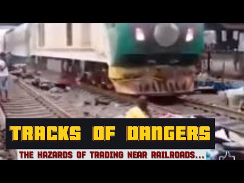 TRACKS OF DAINGER|RAIL SAFETY|SAFETY TIPS|The Hazards of Trading Near Railroads [Video]