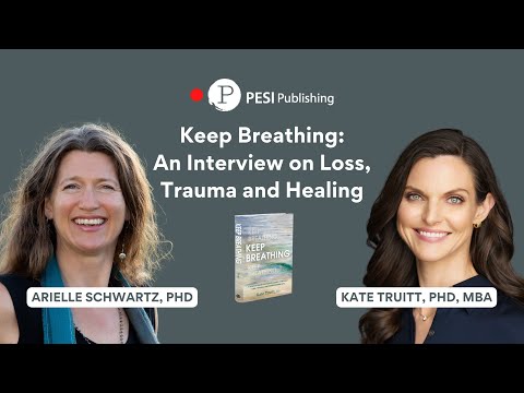 Keep Breathing: An Interview on Loss, Trauma, and Healing [Video]