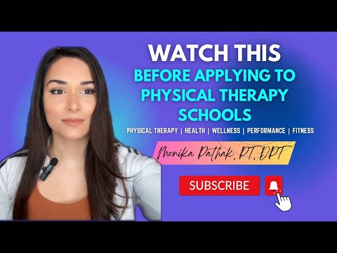 WATCH THIS Before Applying to Physical Therapy Schools [Video]