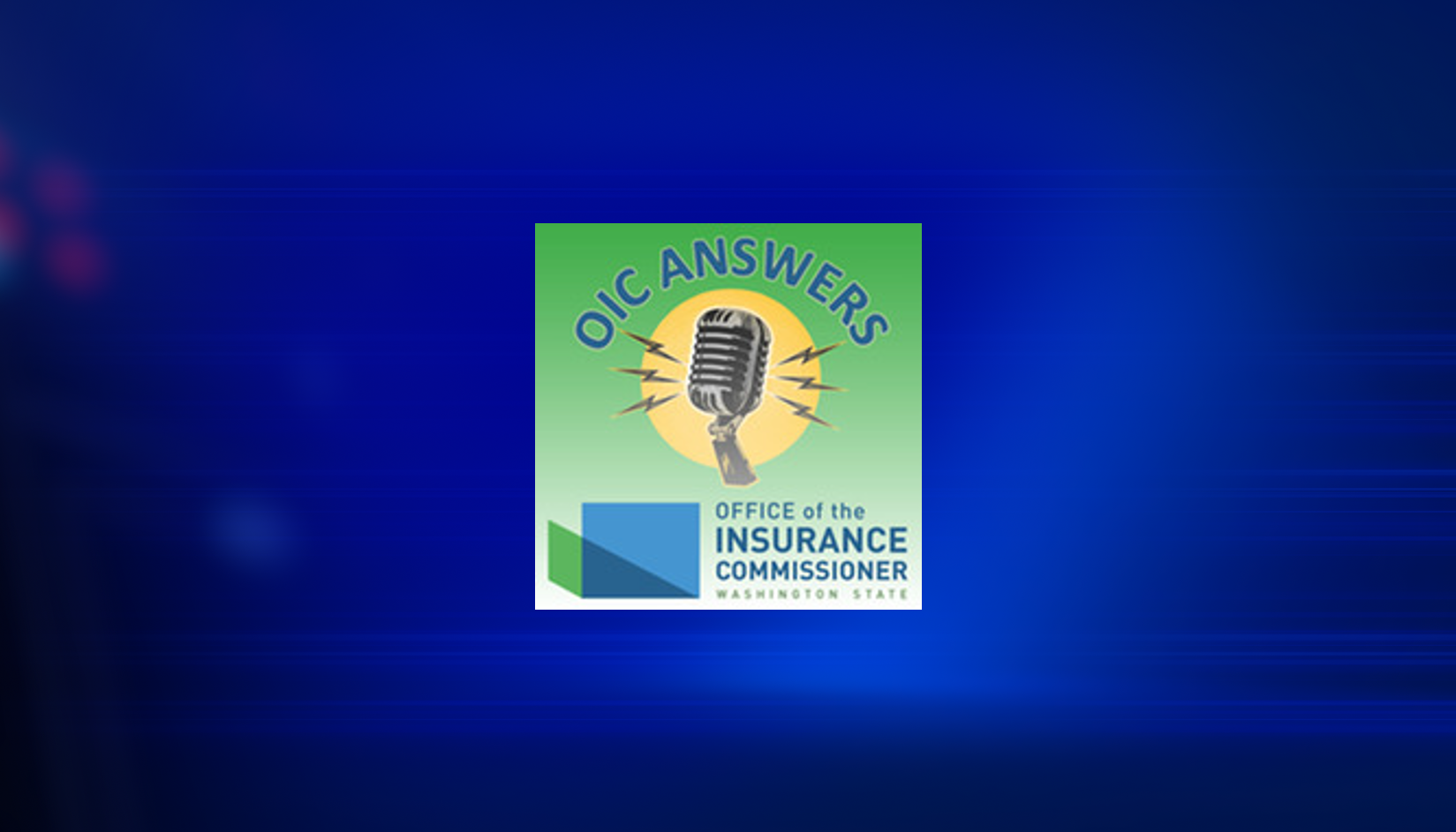 Washington Office of the Insurance Commissioner launches new podcast [Video]