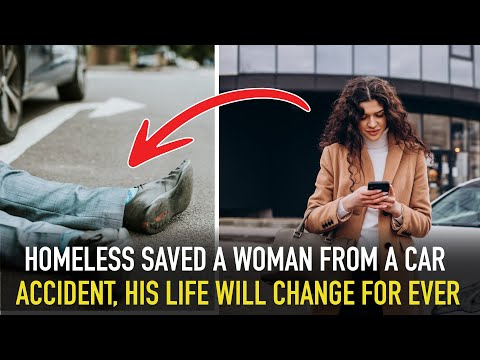 Homeless saves a woman from a car accident and he is rewarded with a job [Video]
