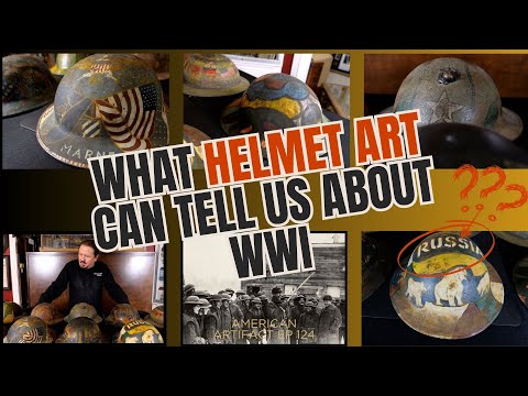 What Helmet Art Can Tell Us About WWI | American Artifact Episode 124 [Video]