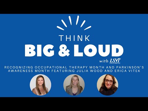 Recognizing Occupational Therapy Month and Parkinson’s Awareness Month with Julia Wood & Erica Vitek [Video]