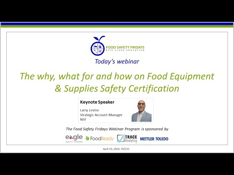 The why, what for and how on Food Equipment & Supplies Safety Certification [Video]