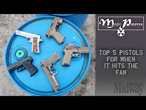 Top 5 Pistols for When it Hits the Fan | Magic Prepper [Video]