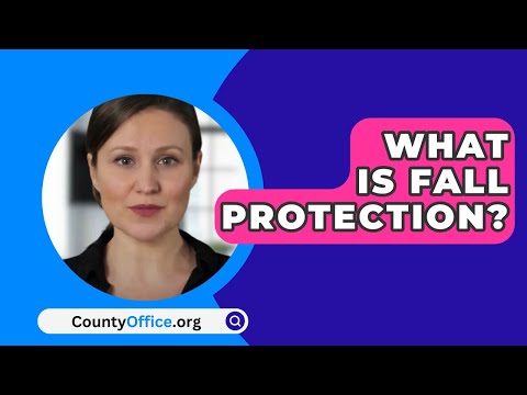What Is Fall Protection? – CountyOffice.org [Video]