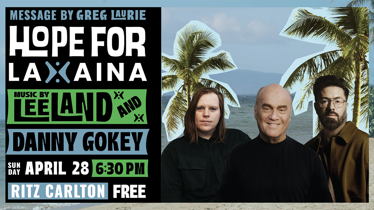 Pastor Greg Laurie to deliver faith-filled inspiration at ‘Hope for Lahaina’ event [Video]