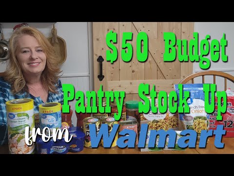 $50 Budget Pantry Stock Up From Walmart ~ Food Storage [Video]