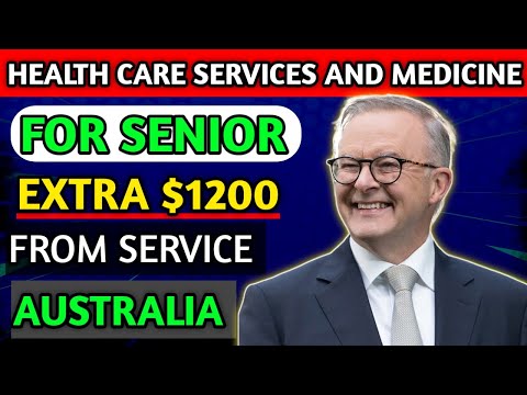 Health Care For Seniors! $1200 Extra From Service Australia | Australia Retirees Benefits [Video]