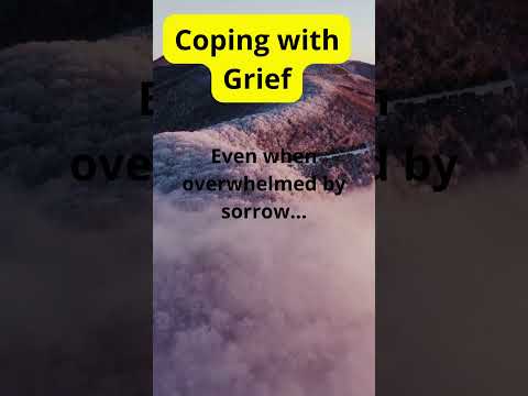 Coping with Grief [Video]