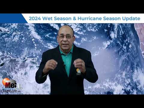 2024 Wet Season & 2024 Hurricane Season Update [Video]