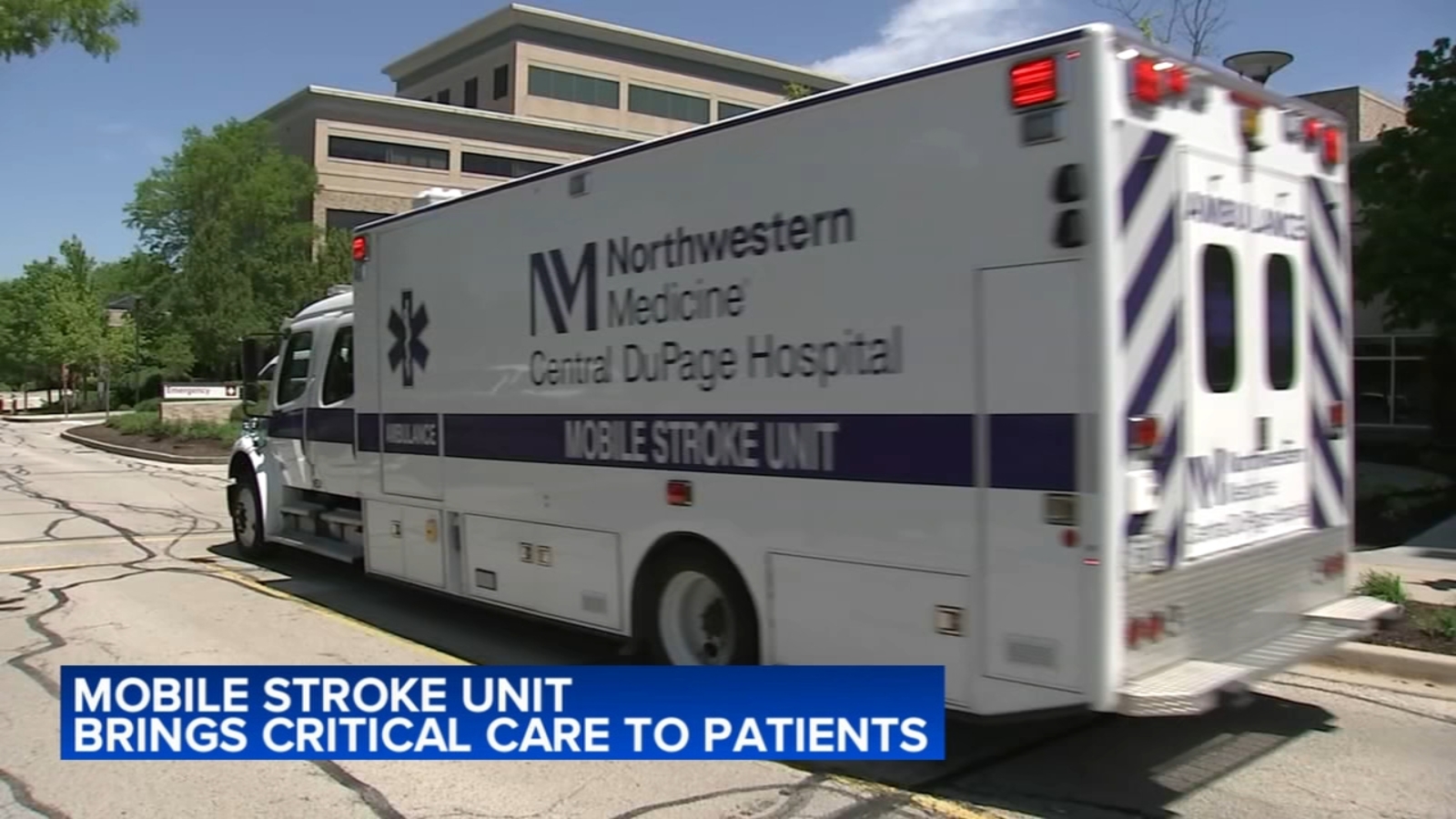 Northwestern Medicine Mobile Stroke Unit state of the art ambulance brings the hospital to stroke victims in DuPage County [Video]