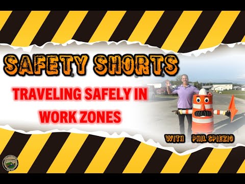 Safety Shorts: Traveling Safely in Work Zones [Video]