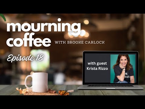 Grief, Transitions, and Moving at Your Own Pace: Episode 18 with Guest Krista Rizzo [Video]