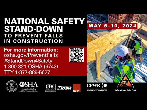 2024 National Stand-Down to Prevent Falls in Construction [Video]