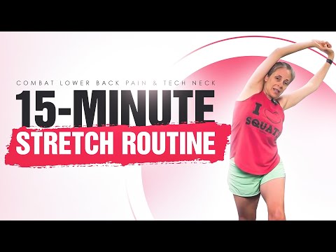 15-Minute Stretch Routine | Combat Lower Back Pain & Tech Neck [Video]