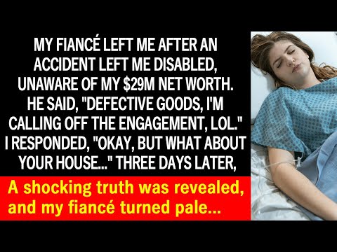 My fiancé left me disabled after an accident, not knowing I’m worth $29M. What happened next? [Video]