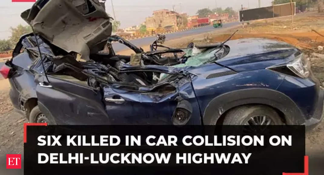 Uttar Pradesh: Six killed in car collision on Delhi-Lucknow Highway – The Economic Times Video