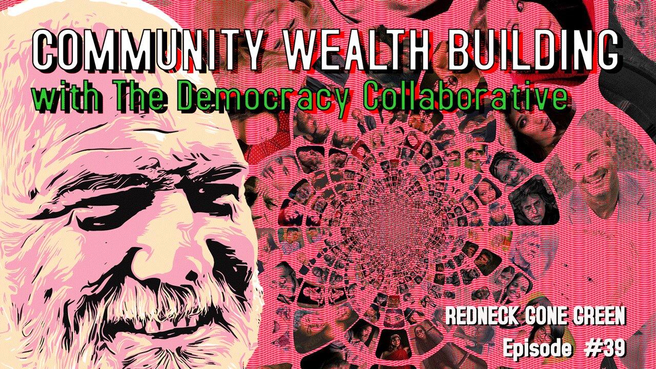 Community Wealth Building with The Democracy [Video]