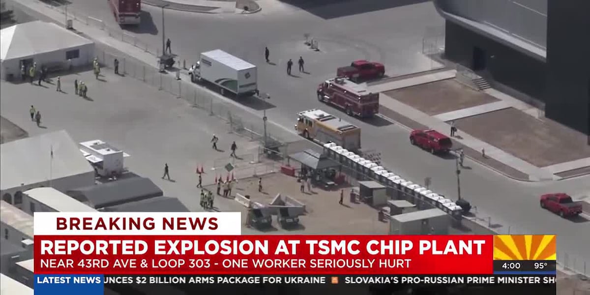 Explosion in north Phoenix leaves TSMC worker seriously injured [Video]