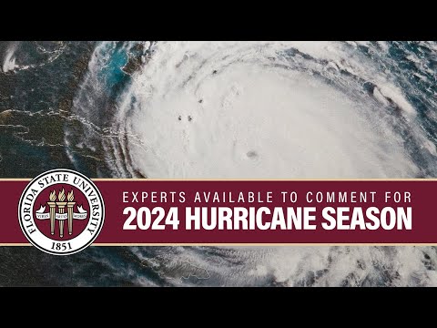 Video: FSU faculty share expertise for 2024 hurricane season [Video]