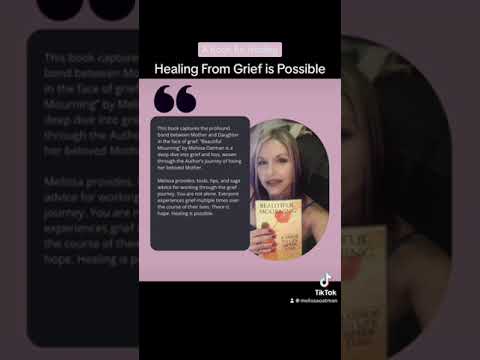 Healing From Grief is Possible [Video]