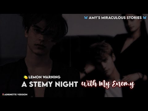 🍋Extr3me Lemon🍋 || A Steamy Night With My Pervert Enemy || One – Shot || mlb texting story [Video]