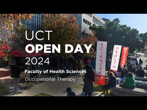 UCT Open Day 2024 | Faculty of Health Sciences | Occupational Therapy [Video]