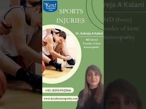 Sports injuries-homeopathytreatment#kenthomeopathypowai#drkukrejakalani#8291492566 [Video]