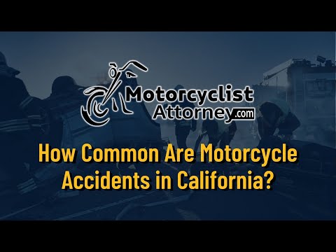 How Common Are Motorcycle Accidents in California? [Video]