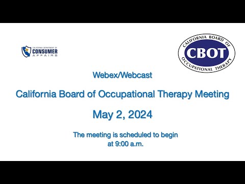 California Board Of Occupational Therapy Meeting – May 2, 2024 [Video]