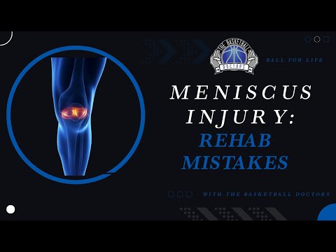 Meniscus Injury Rehab Mistakes [Video]