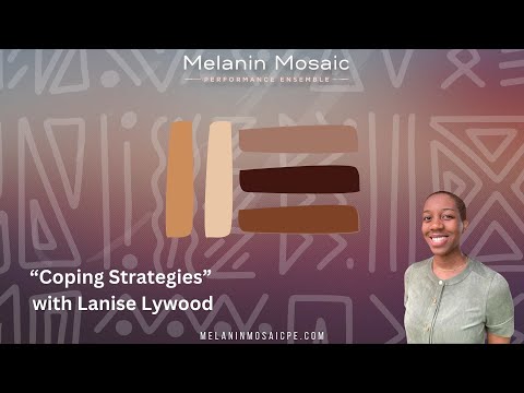 “Coping Strategies” with Lanise Lywood [Video]
