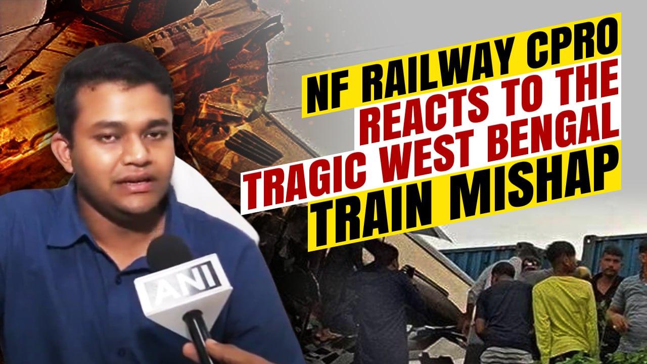 Kanchanjunga Train Accident: NF Railway CPRO [Video]