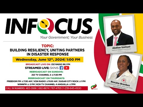 InFocus | Building Resiliency, Uniting Partners in Disaster Response | SKNIS – June 12, 2024 [Video]