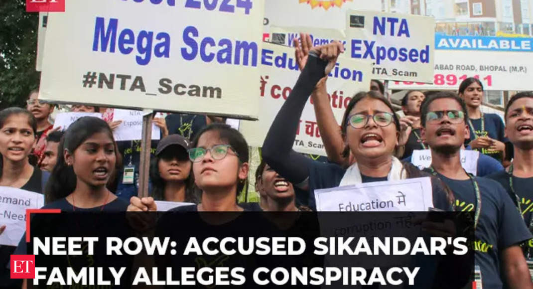 NEET-UG Scam: Accused Sikandar Yadavendus family refutes allegations, alleges conspiracy – The Economic Times Video