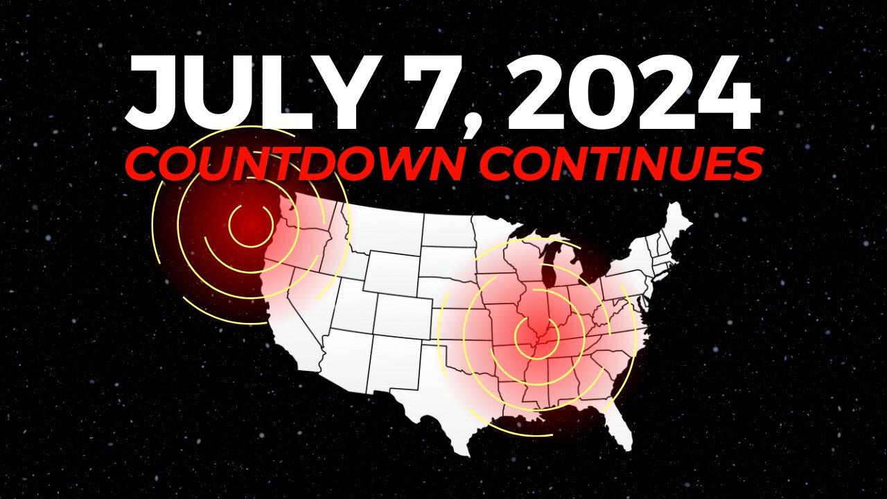 July 7th – Could “The Big One” Finally [Video]